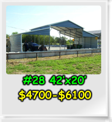 #28 42’x20’ $4700-$6100