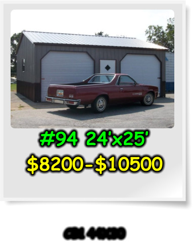 #94 24’x25’ $8200-$10500    CB1 44X30