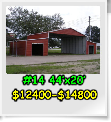 #14 44’x20’ $12400-$14800