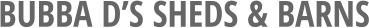 BUBBA D’S SHEDS & BARNS