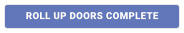 ROLL UP DOORS COMPLETE